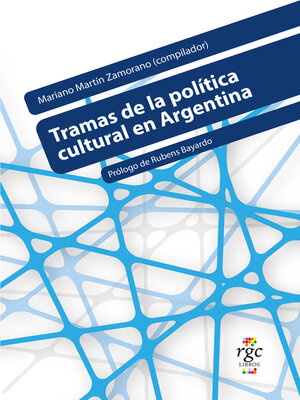 cover image of Tramas de la política cultural en Argentina